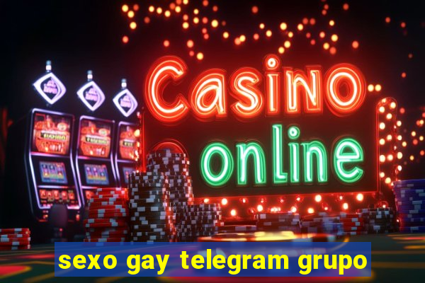 sexo gay telegram grupo